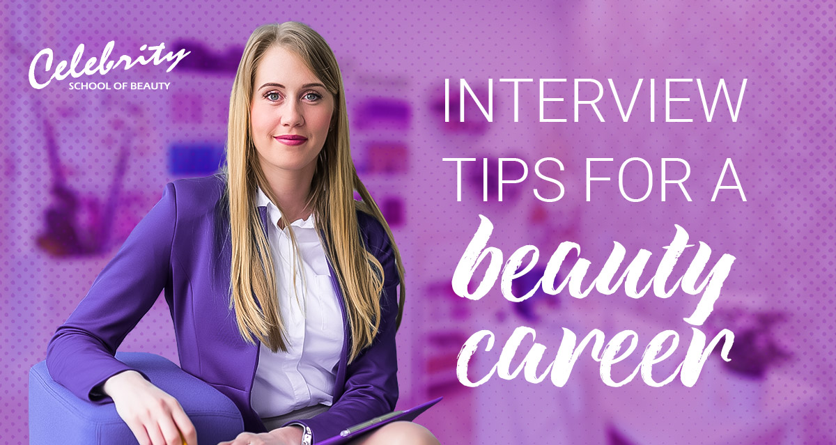 Interview tips for a beauty career