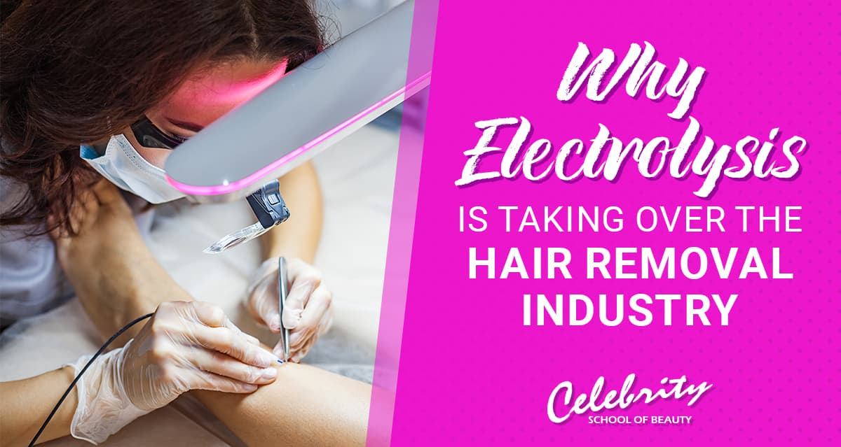why electrolysis is taking over the hair removal industry